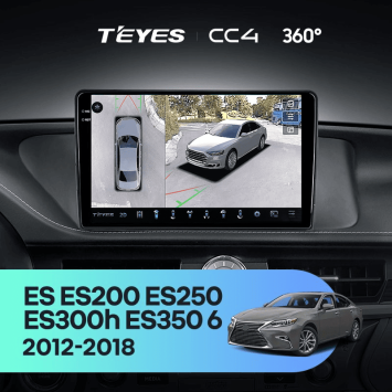Штатная магнитола Teyes CC4 360 6/64 Lexus ES ES200 ES250 ES300h ES350 XV60 VI (2012-2018) Тип-A