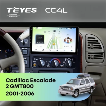 Штатная магнитола Teyes CC4L 6/64 с DTS Cadillac Escalade 2 GMT800 (2001-2006)