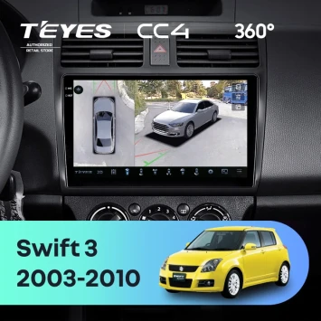 Штатная магнитола Teyes CC4 360 8/128 Suzuki Swift 3 (2003-2010)