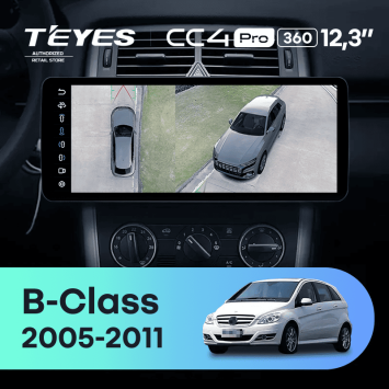 Штатная магнитола Teyes CC4 Pro 12.3" 360 8/128 Mercedes-Benz B-Class T245 W245 (2005-2011) Universal