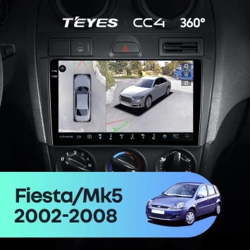 Штатная магнитола Teyes CC4 360 8/128 Ford Fiesta Mk5 (2002-2008)