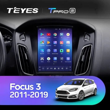 Штатная магнитола Tesla style Teyes TPRO 2 3/32 Ford Focus 3 Mk 3 (2011-2019)