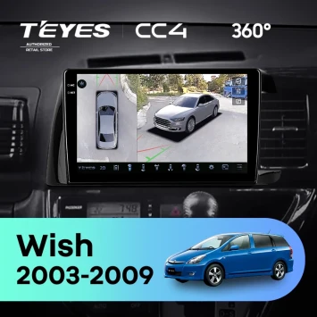 Штатная магнитола Teyes CC4 360 6/64 Toyota Wish (2003-2009) F1 Правый руль