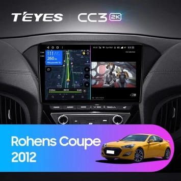 Штатная магнитола Teyes CC3 2K 4/64 Hyundai Rohens Coupe 2012+ F3