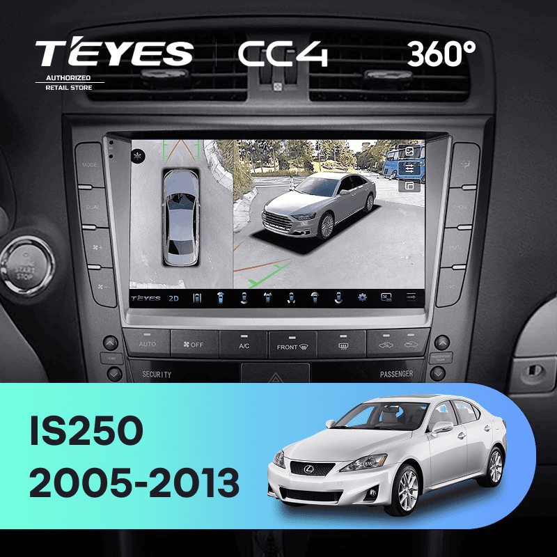 Штатная магнитола Teyes CC4 360 8/128 Lexus IS250 XE20 (2005-2013) (Hm) Тип-B