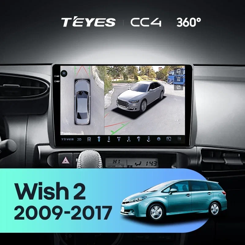 Штатная магнитола Teyes CC4 360 8/128 Toyota Wish 2 XE20 (2009-2017)
