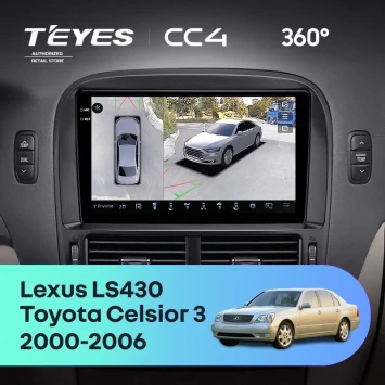 Штатная магнитола Teyes CC4 360 8/128 Lexus LS430 XF30 (2000-2006) F2