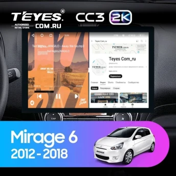 Штатная магнитола Teyes CC3 2K 360 6/128 Mitsubishi Mirage 6 (2012-2018) (13")