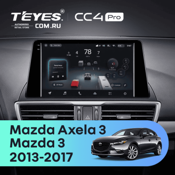 Штатная магнитола Teyes CC4 Pro 8/128 Mazda 3 BM (2013-2017) Тип-B (0din)