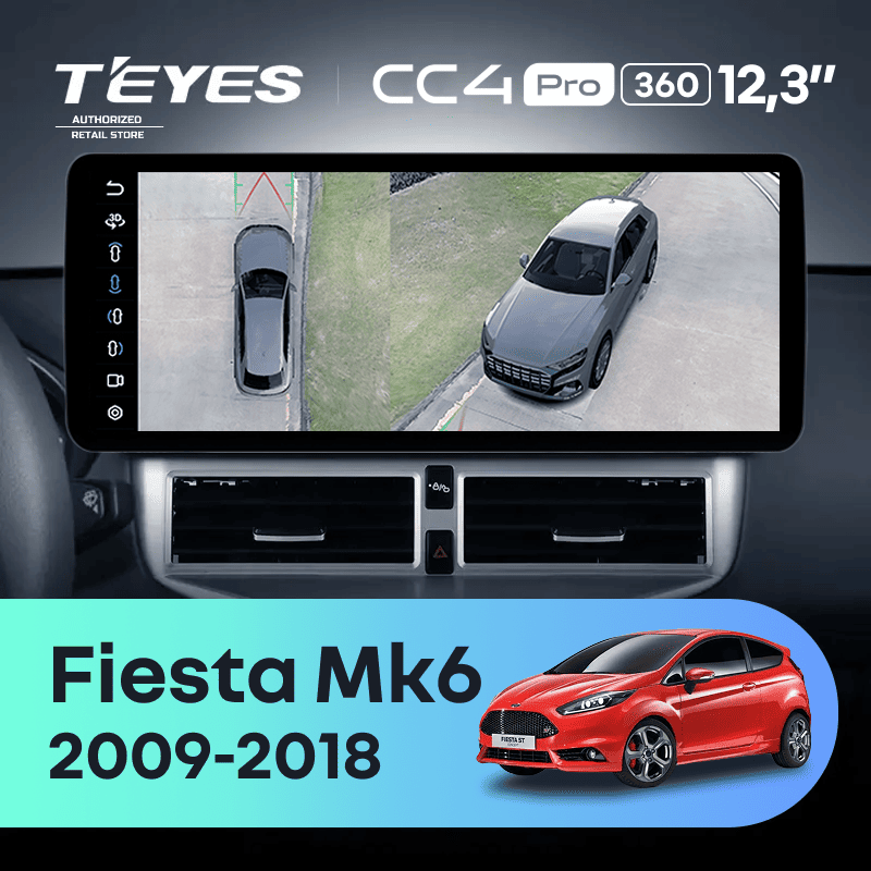 Штатная магнитола Teyes CC4 Pro 12.3" 360 8/128 Ford Fiesta Mk 6 (2009-2018) Тип-A