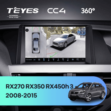 Штатная магнитола Teyes CC4 360 6/64 Lexus RX270 RX350 RX450h AL10 3 (2008-2015) Тип-A