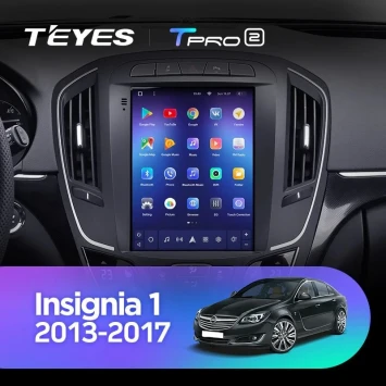 Штатная магнитола Tesla style Teyes TPRO 2 6/128 Opel Insignia 1 рестайлинг (2013-2017)