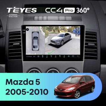 Штатная магнитола Teyes CC4 Pro 360 12/256 Mazda 5 2 CR (2005-2010)
