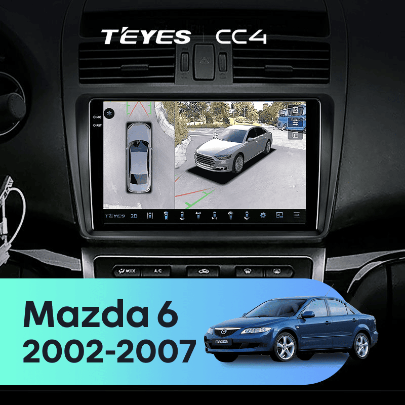 Штатная магнитола Teyes CC4 360 8/128 Mazda 6 GG (2002-2007)