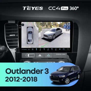 Штатная магнитола Teyes CC4 Pro 360 12/256 Mitsubishi Outlander 3 GF0W GG0W (2012-2018) Тип-B
