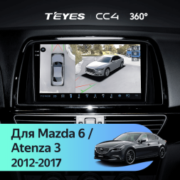 Штатная магнитола Teyes CC4 360 8/128 Mazda 6 GL GJ (2012-2017) Тип-B
